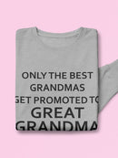 I'm The Best Grandma Sweatshirt Women's -GoatDeals Designs
