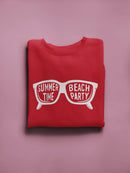 Summertime Party Time Sweatshirt Women's -GoatDeals Designs