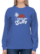 Summertime Feeling Salty Sweatshirt Women's -GoatDeals Designs