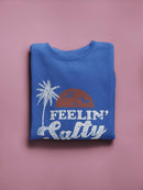 Summertime Feeling Salty Sweatshirt Women's -GoatDeals Designs