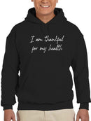 Thankful For My Health Quote Hoodie Men's -GoatDeals Designs