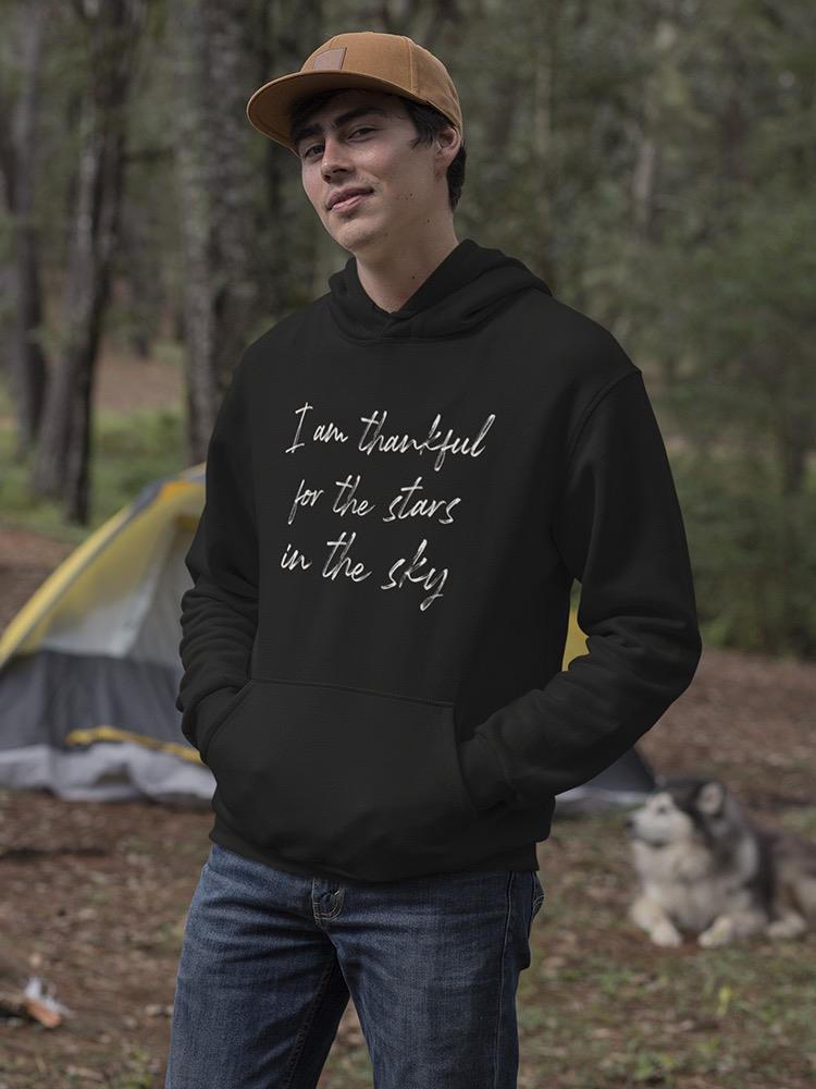 Thankful For The Stars Quote Hoodie Men's -GoatDeals Designs