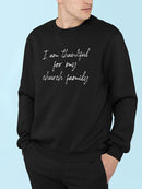 Thankful For My Family Slogan Sweatshirt Men's -GoatDeals Designs