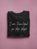 Thankful For Flip Flops Sweatshirt Men's -GoatDeals Designs