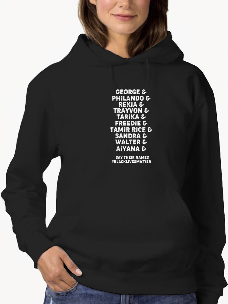 Say These Names Quote Hoodie Women's -GoatDeals Designs
