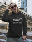 I Can't Breathe Tagline Hoodie Women's -GoatDeals Designs