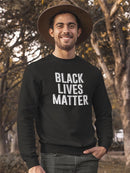 Blm Movement Slogan Sweatshirt Men's -GoatDeals Designs