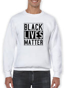Blm Protest Tagline Sweatshirt Men's -GoatDeals Designs