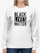 Black Lives Matter Protest Sweatshirt Women's -GoatDeals Designs