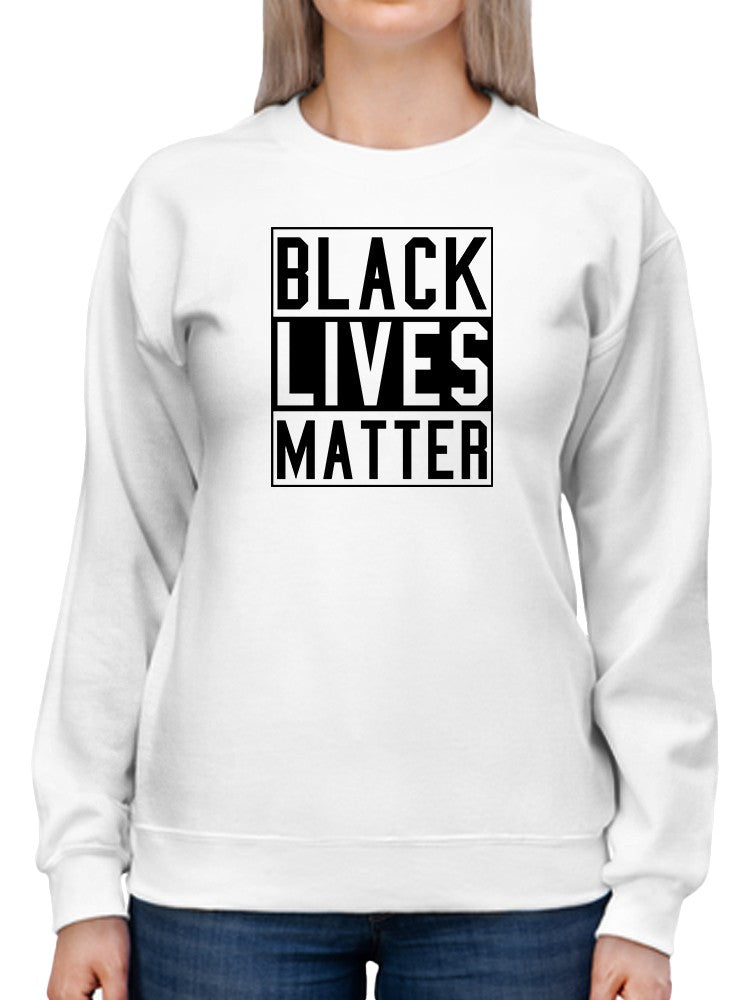 Black Lives Matter Protest Sweatshirt Women's -GoatDeals Designs