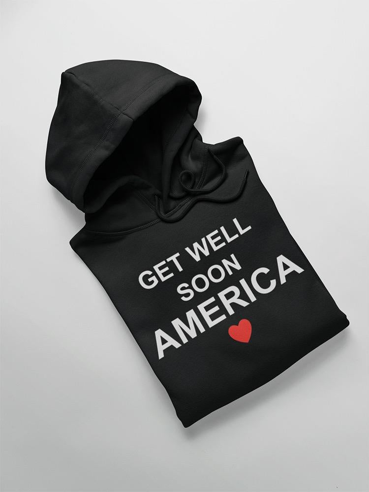 Get Well Soon America Hoodie Men's -GoatDeals Designs