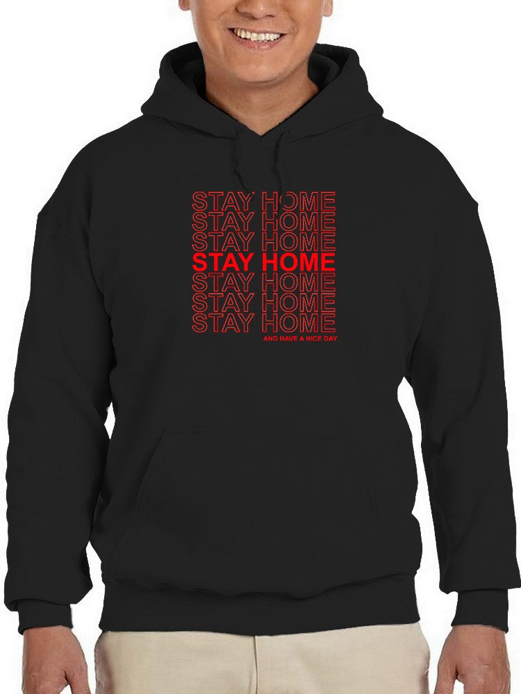 Stay Home Phrase Repeated Hoodie Men's -GoatDeals Designs