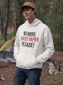 No More Toilet Paper Please. Hoodie Men's -GoatDeals Designs