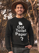 Got Toilet Any Paper Sweatshirt Men's -GoatDeals Designs