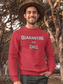Quarantine Chill Sweatshirt Men's -GoatDeals Designs