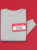 Hi I Am Staying At Home Sweatshirt Men's -GoatDeals Designs