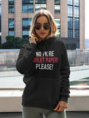 Please No More Toilet Paper. Hoodie Women's -GoatDeals Designs