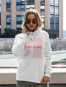 Have A Nice Day And Stay Home Hoodie Women's -GoatDeals Designs