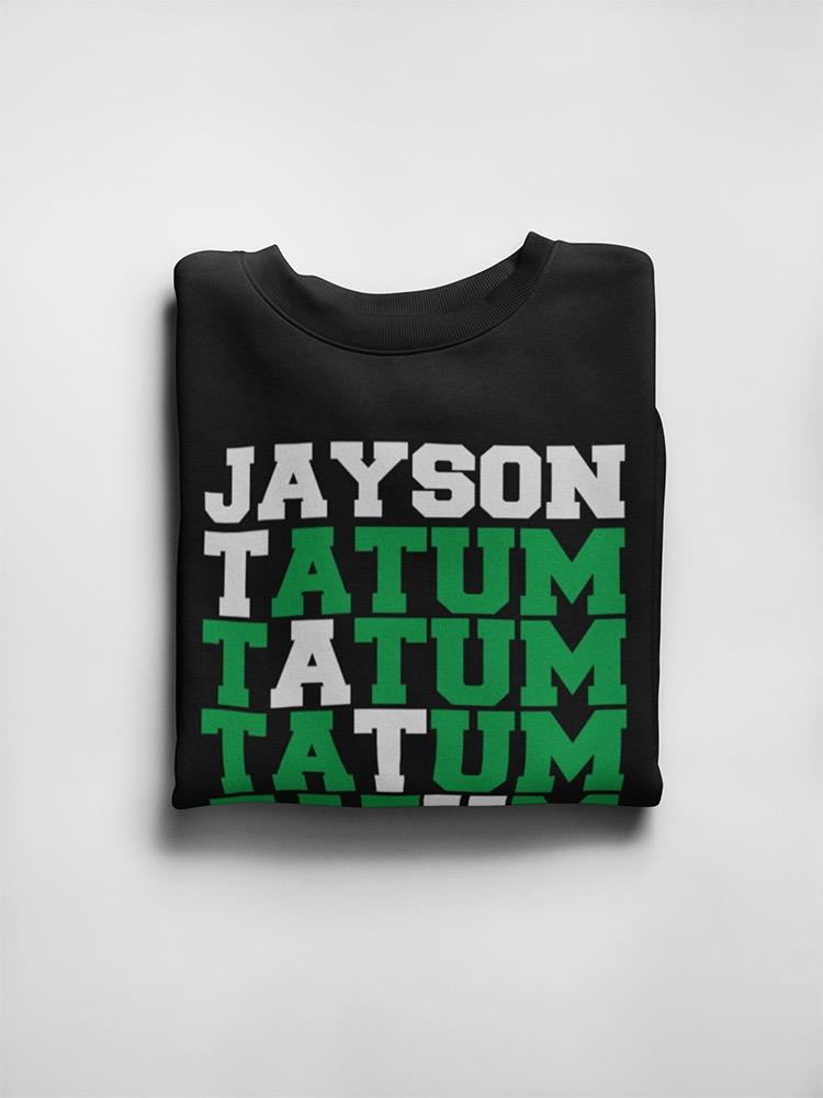 Jayson Tatum! Sweatshirt Women's -GoatDeals Designs
