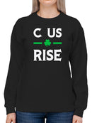 C Us Rise! Shamrock Sweatshirt Women's -GoatDeals Designs