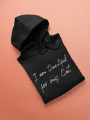 Im Thankful For My Cat Hoodie Women's -GoatDeals Designs