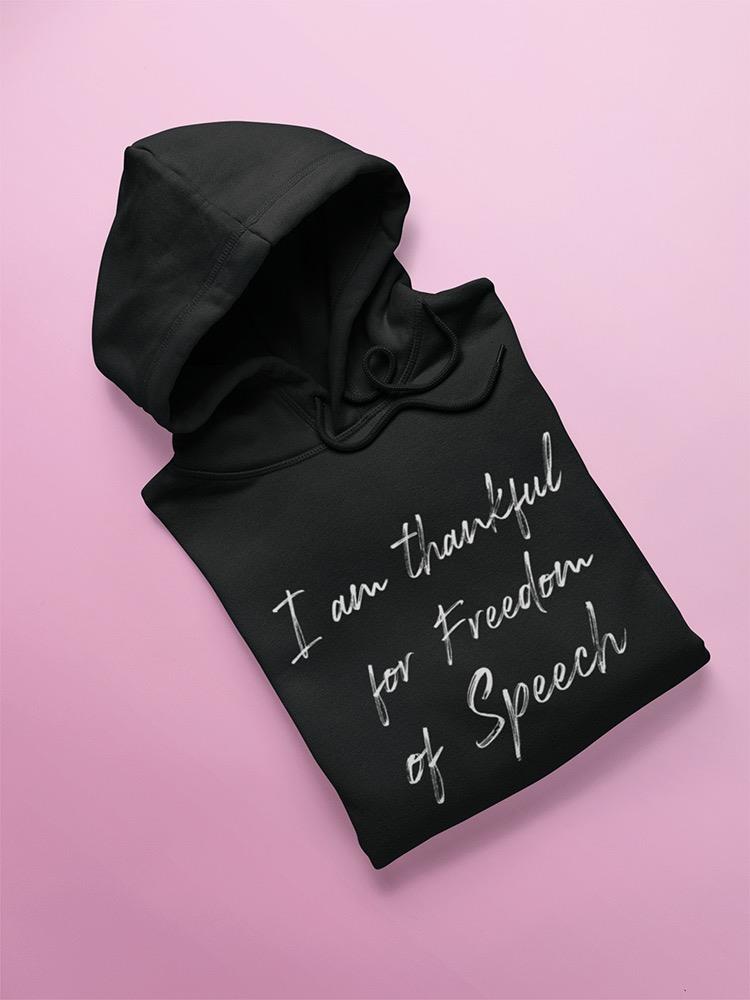 Thankful For Freedom Of Speech Hoodie Women's -GoatDeals Designs