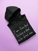 Im Thankful To Have A Loving God Hoodie Women's -GoatDeals Designs