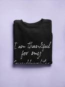 Thankful For My Granddaughter Sweatshirt Women's -GoatDeals Designs