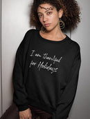 I'm Thankful For Holidays Sweatshirt Women's -GoatDeals Designs