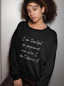 I Am Thankful For Forgiveness Sweatshirt Women's -GoatDeals Designs