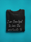 Thankful For Following My Dreams Sweatshirt Women's -GoatDeals Designs