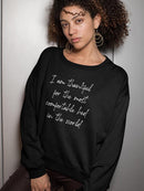 Thankful For A Comfy Bed Sweatshirt Women's -GoatDeals Designs