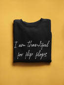 Thankfulfor Flip Flops Sweatshirt Women's -GoatDeals Designs