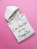 Im Thankful For My Daughter Hoodie Men's -GoatDeals Designs