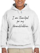Thankful For My Grandchildren! Hoodie Men's -GoatDeals Designs