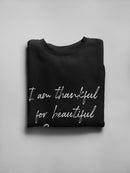 Thankful For Beautiful Sunrises. Sweatshirt Men's -GoatDeals Designs