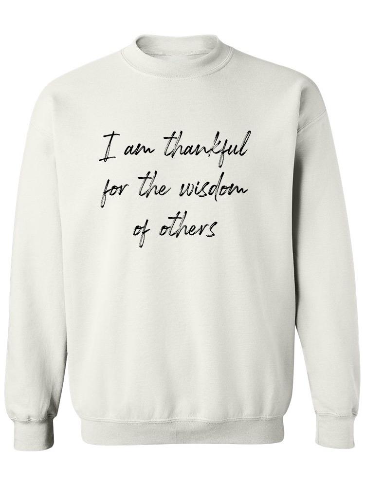 Thankful For The Wisdom Sweatshirt Men's -GoatDeals Designs