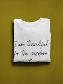 Thankful For The Wisdom Sweatshirt Men's -GoatDeals Designs
