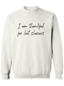 I'm Thankful For Hot Showers! Sweatshirt Men's -GoatDeals Designs
