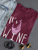 It's Wine O'clock Tee Women's -GoatDeals Designs
