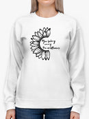You Belong With The Wildflowers Sweatshirt Women's -GoatDeals Designs