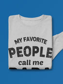 My Favorite People Call Me Papa Sweatshirt Men's -GoatDeals Designs
