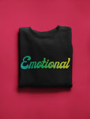 Emotional Text Sweatshirt Women's -GoatDeals Designs