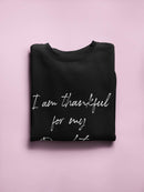 Thankful For My Daughter Quote Sweatshirt Women's -GoatDeals Designs