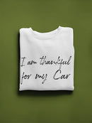 Thankful For My Car Design Sweatshirt Women's -GoatDeals Designs