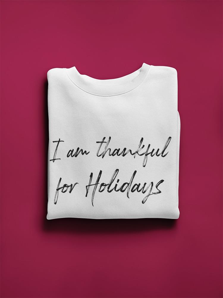 Thankful For Graphic Sweatshirt Women's -GoatDeals Designs