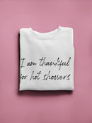 Thankful For Hot Showers Design Sweatshirt Women's -GoatDeals Designs