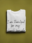 My Church Family Quote Sweatshirt Women's -GoatDeals Designs