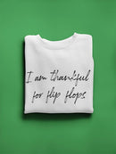 Flip Flops Quote Sweatshirt Women's -GoatDeals Designs