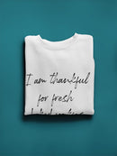 Fresh Baked Cookies Quote Sweatshirt Women's -GoatDeals Designs